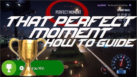 HOW TO GET " THAT PERFECT MOMENT" NEED FOR SPEED TROPHY/ACHIEVEMENT