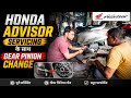 Honda advisor full service and gear pinion bearing change