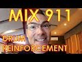 Drum Reinforcement - Mix 911 -