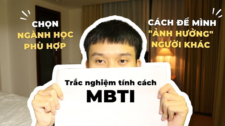 Trắc nghiệm tính cách mbti là gì năm 2024