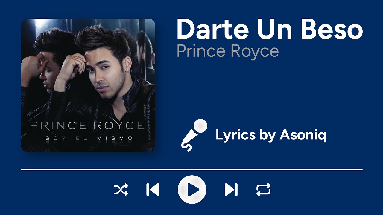Prince Royce - Darte Un Beso (Letra/Lyrics)