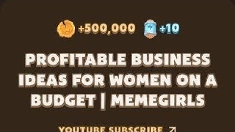 MemeFi New Video Code Today | Profitable Business Ideas for Women on a Budget | MemeGirls