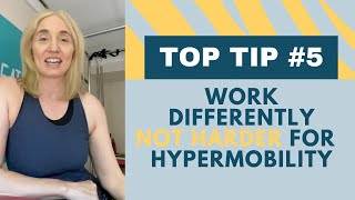 Work Differently, Not Harder if You Have Hypermobility: Top Tip #5 for Hypermobility by Jeannie Di Bon 1,391 views 7 months ago 4 minutes, 30 seconds
