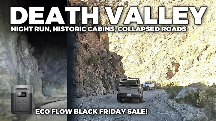 Abenteuer im Death Valley: Nachtlauf, historische Gehöfte und Straßenzusammenbruch!