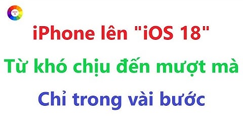 iOS 18 trên iPhone làm bạn khó chịu ? Hãy thử cách này | nhiều mẹo hay trên iOS 18 mà bạn chưa biết
