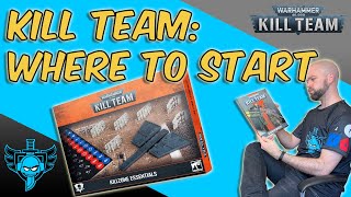 How To Start Kill Team (Buyer's Guide)