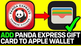 How To Add Panda Express Gift Card To Apple Wallet - Full Guide