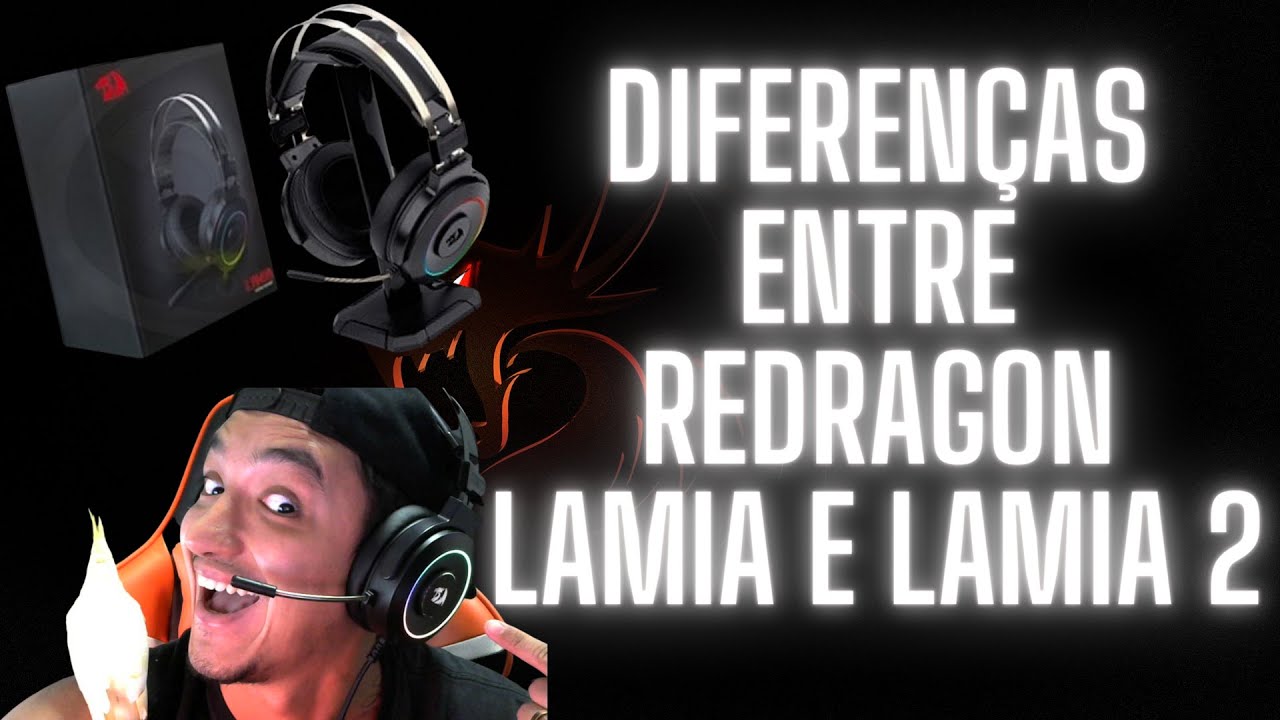REVIEW - DIFERENÇAS ENTRE REDRAGON LAMIA E LAMIA 2 - CANAL ESTAFERA -  YouTube