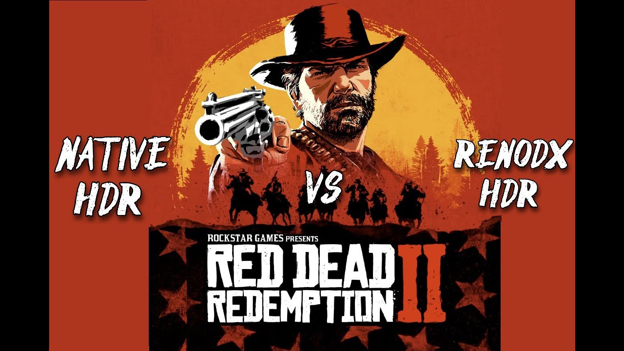 [SHOWCASE] Red Dead Redemption 2 | Native HDR vs RENODX HDR Comparison ...