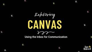 Using the Canvas Inbox for Communication