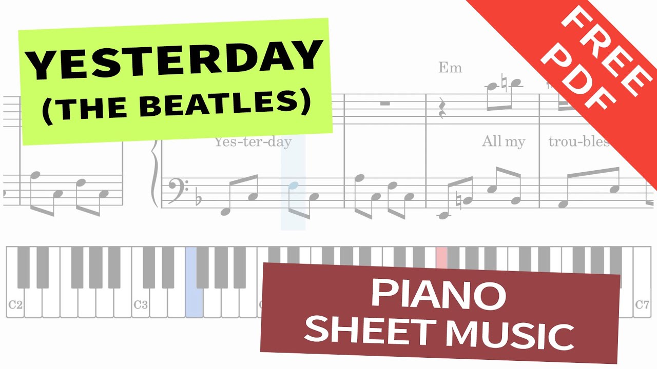 Yesterday - The Beatles - Piano Sheet Music - Pop Song - YouTube