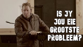 Is jy jou eie grootste probleem? | Rooies Strauss