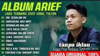 Download Lagu 🔴ARIEF PUTRA FULL ALBUM TERBARU 2024 || REMBULAN MALAM🎵TAK SEDALAM INI🎵| TERPOPULER TANPA IKLAN MP3