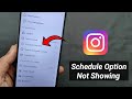 Schedule Reels Not Showing On Instagram | Schedule Reels Option Not Showing