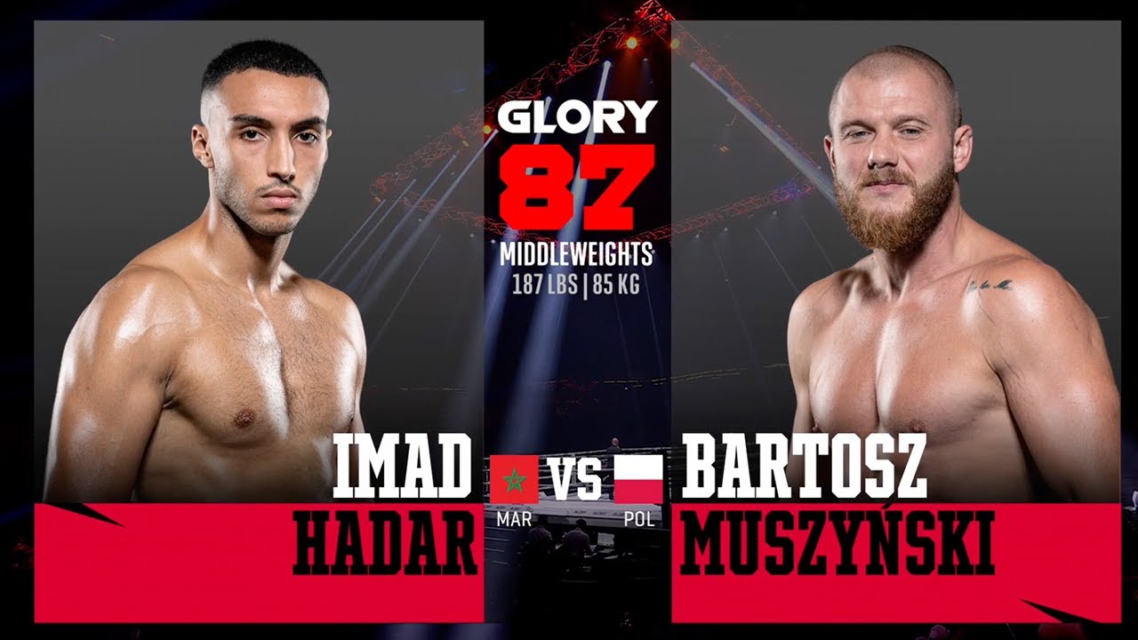 GLORY 87 Imad Hadar vs Bartosz Muszynski   Full Fight