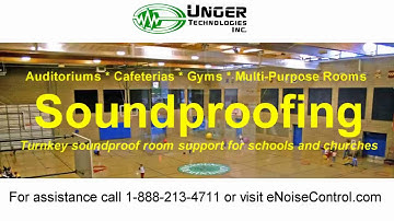 Soundproofing for Schools and Churches