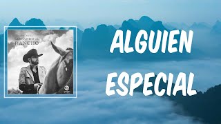 Alguien Especial (Lyrics) - Joss Favela