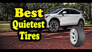 Quietest Tires Consumer Reports