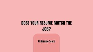 AI Resume Score: See How Well Your Resume Matches a Job | MagicalAPI