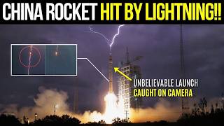 Lightning Strikes China’s Rocket—But It Keeps Flying!