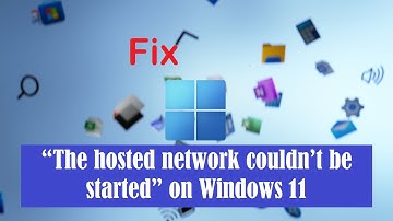 FIX-“The hosted network couldn’t be started” on Windows 11