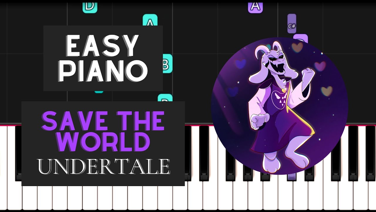 SAVE The World (EASY Piano Tutorial) - Undertale