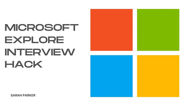 How many interviews did I do for Microsoft Explore? And why did I get asked to interview?