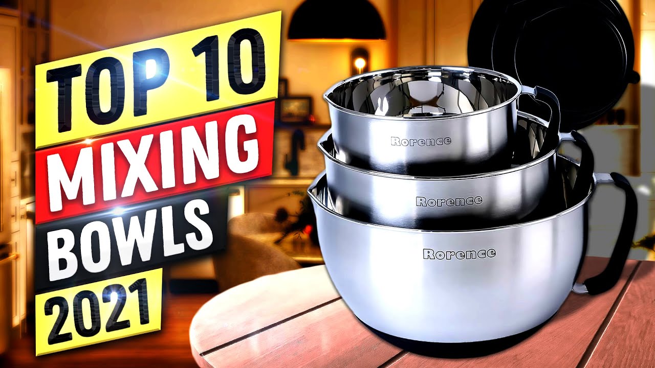 Best Mixing Bowl 2022 Top 10 Mixing Bowls YouTube