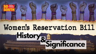 Explained: All You Need to Know About Women's Reservation Bill | SoSouth
