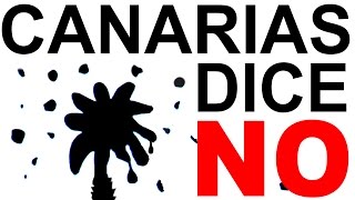 Canarias Dice No