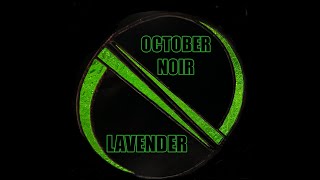 October Noir - Lavender