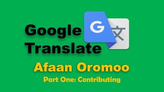 Oromo to English Google Translation