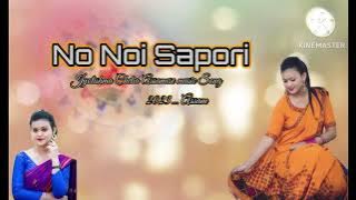 Assamese music Stetas rel,s video no noi sapori Jyotishma Chetia Song...2023...(Assam).