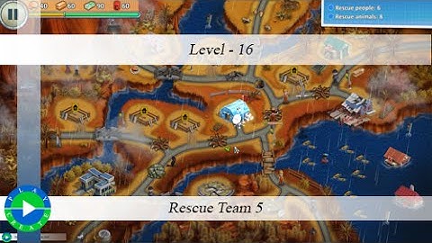 Rescue Team 5 - Level 16