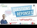 Questions réponses autour de l'orthodontie by Dr Ali OUAZZANI "Morocco"