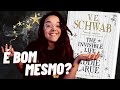 Liberdade e tempo em A VIDA INVISÍVEL DE ADDIE LARUE, da V.E Schwab | Resenha sem spoilers!