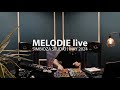 Melodie live - Simbioza Studio - Romania | May 2024