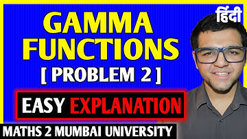 Gamma Functions [ Problem 2 ]