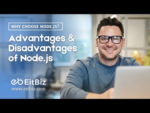 Why Choose Node.js? Advantages & Disadvantages of Node.js