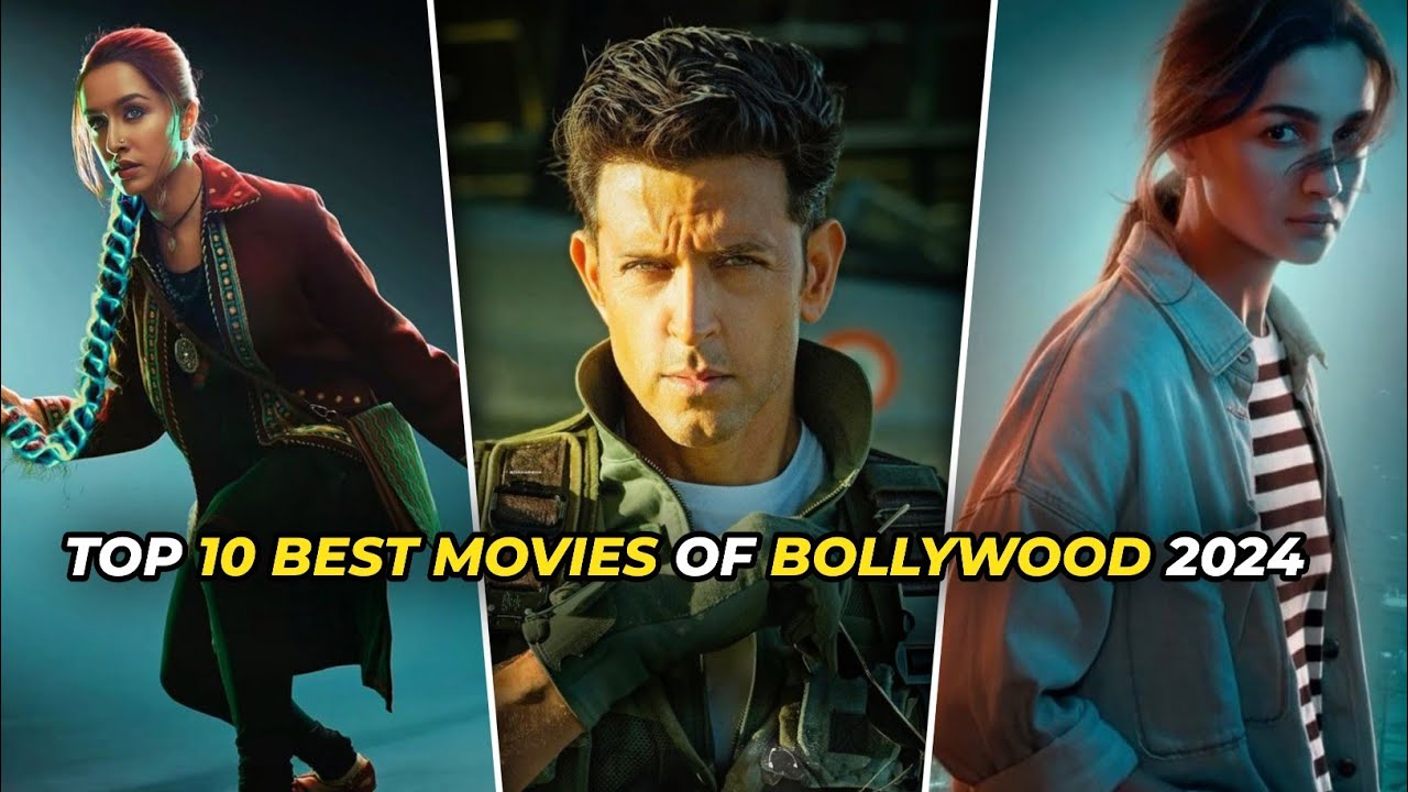 Top 10 Best Bollywood Movies of 2024 You Must Watch!"| bollywood movies ...