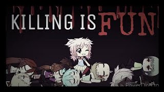 Killing Is Fun Gachaverse Mini Movie