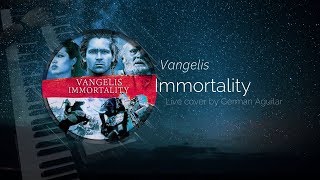 Immortality &amp; Titans Vangelis  Alexander OST Live Cover By Germán Aguilar