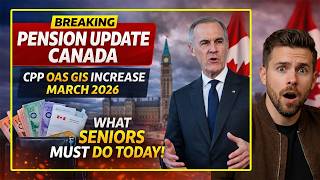 Breaking Pension Update Canada | CPP OAS GIS Increase March 2026 | What Seniors Must Do Today