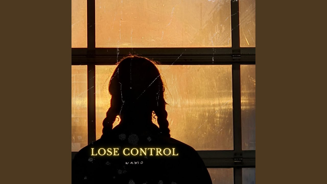 Watch Lose control on YouTube Watch Lose control on YouTube