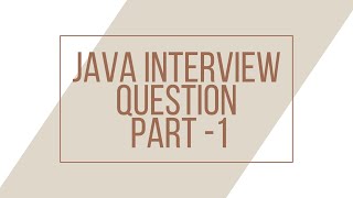 Java Interview Question Part 1(65) Wealth