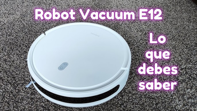Xiaomi Robot Vacuum E12 - Limpieza total para tu hogar. 