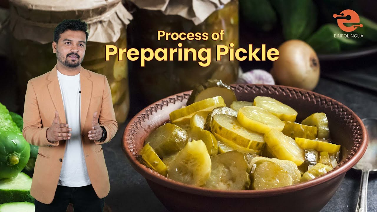 Process of Preparing Pickle