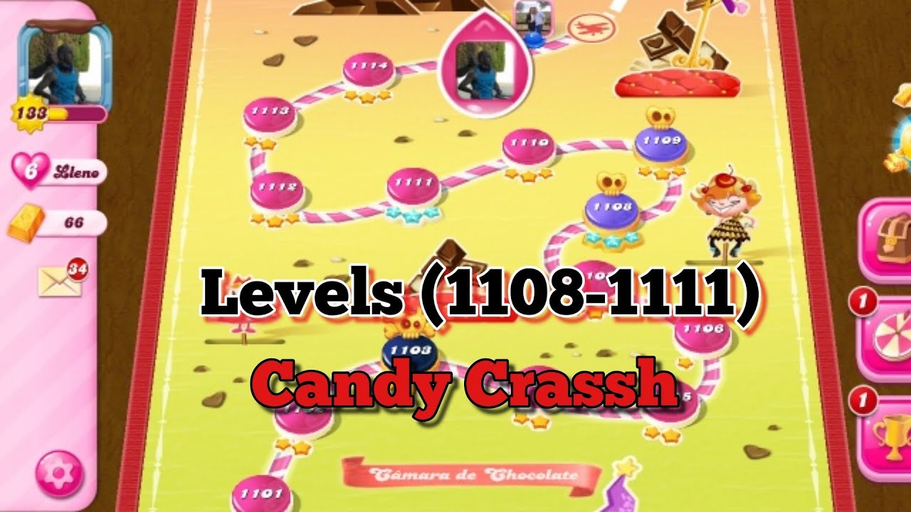 Candy Crush Saga Levels (1108-1111) - Android - Gameplay for Beginners