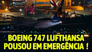 LUFTHANSA BOEING 747 DIVERTED TO GUARULHOS DUE TO MEDICAL EMERGENCY