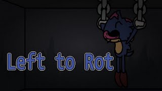 Friday Night Funkin' - Left To Rot (FNF MODS)